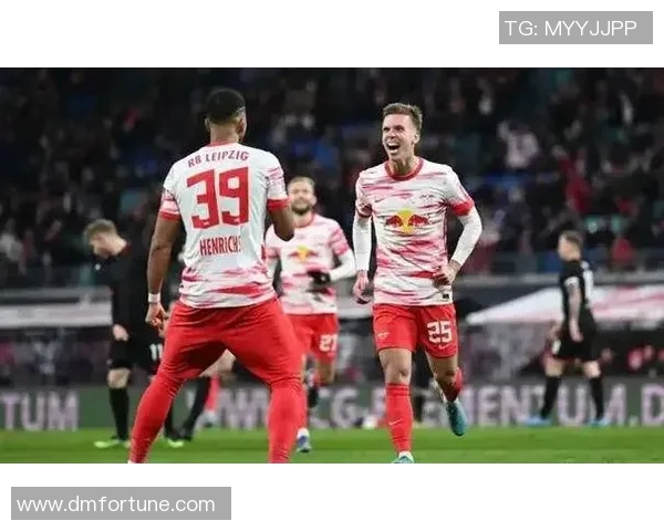 RB莱比锡迎战干亚斯堡争夺德甲积分榜关键胜利